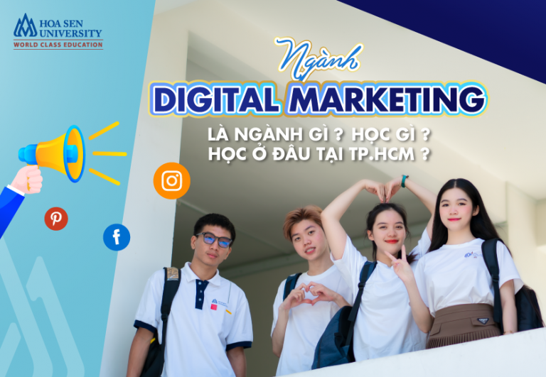 Ngành Digital Marketing là ngành gì? Học gì? Học ở đâu tại TPHCM ...