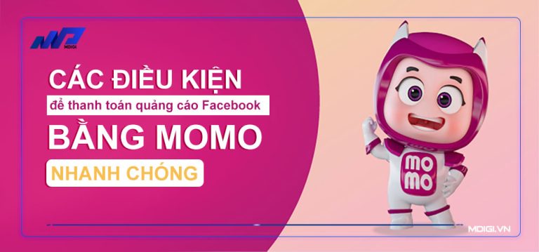 Hướng dẫn thanh toán quảng cáo Facebook bằng Momo
