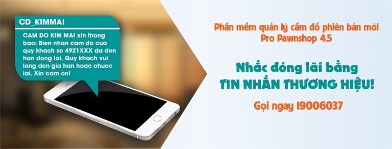 Phần mềm quản lý cầm đồ Pro Pawnshop - Phần Mềm Vàng