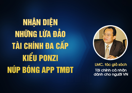 Nhận diện những lừa đảo tài chính đa cấp núp bóng App thương mại ...
