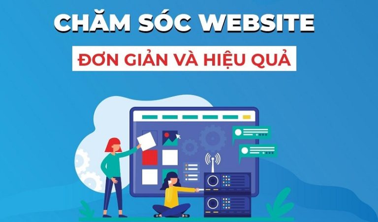 Hướng dẫn cách chăm sóc website hiệu quả