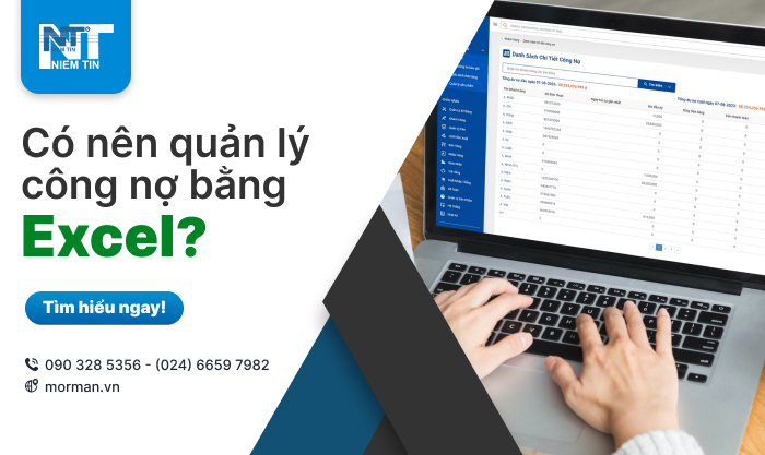 Có nên quản lý công nợ bằng Excel?