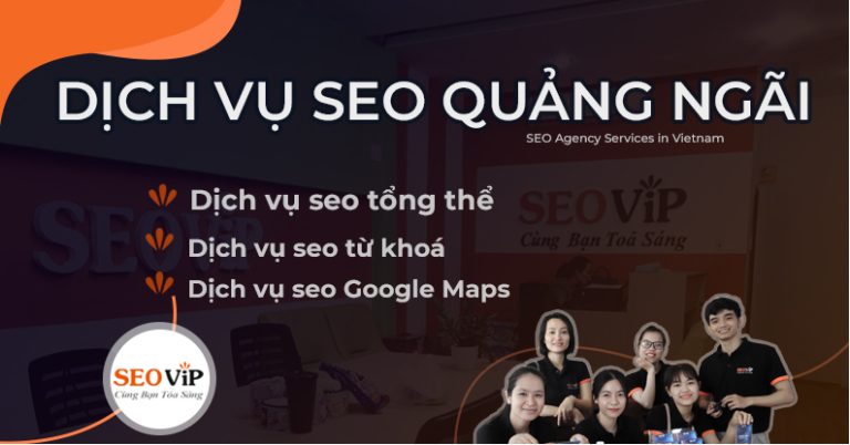 Dịch vụ SEO tại Quảng Ngãi Uy Tín, Chuyên Nghiệp, Hiệu Quả ...