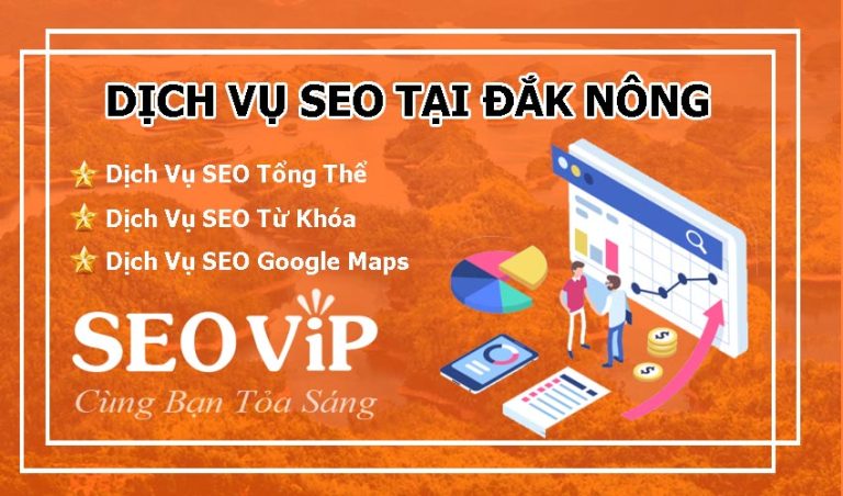 Dịch vụ SEO tại Đắk Nông – Seo website lên TOP hàng nghìn từ khóa ...