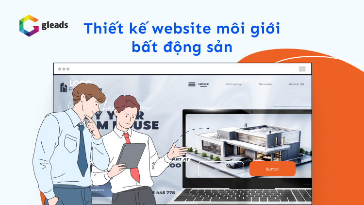 Dịch vụ thiết kế website bất động sản chuẩn SEO | Gleads