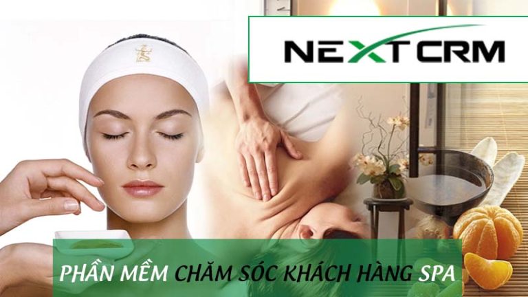 Top 1 trong những phần mềm chăm sóc khách hàng Spa chuyên nghiệp