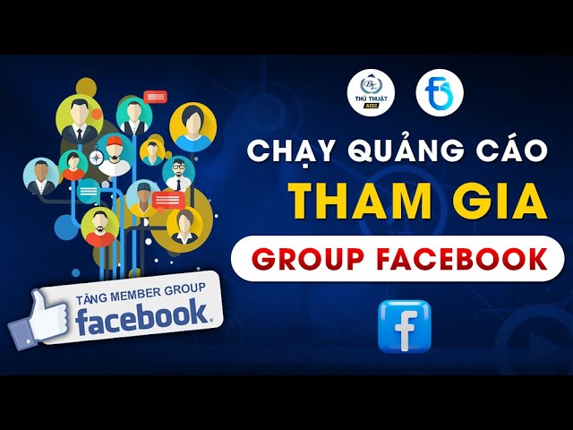 Chạy Quảng Cáo Tham Gia Group Facebook | Quá Đơn Giản, Ai Cũng Làm ...
