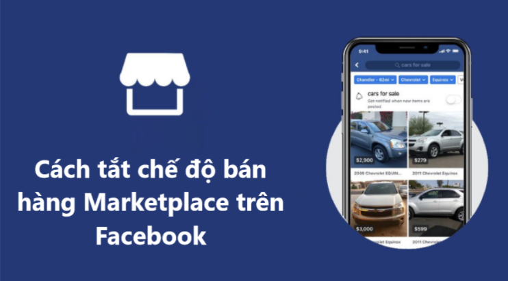 Cách tắt chế độ bán hàng Marketplace trên Facebook nhanh nhất