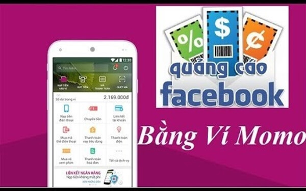 Hướng Dẫn Thanh Toán Quảng Cáo Facebook Bằng Momo 2024