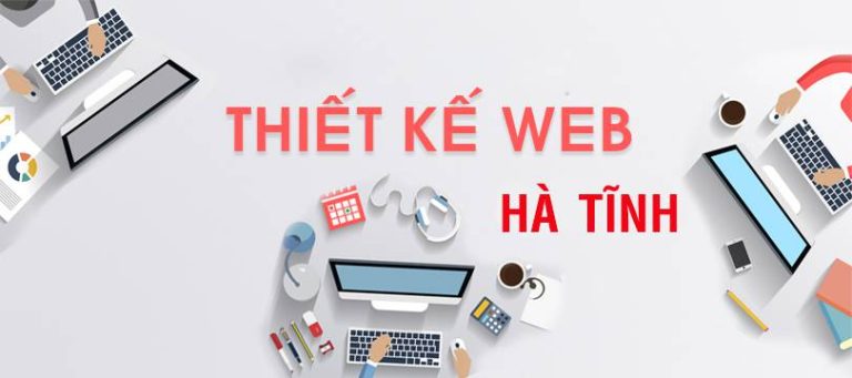 Thiết kế website tại Hà Tĩnh trọn gói