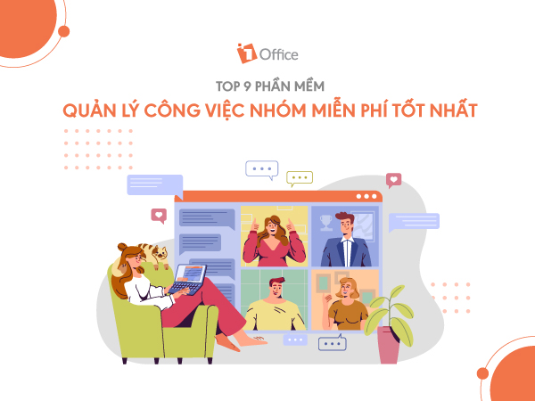 Top 9 Phần Mềm Quản Lý Công Việc Nhóm Miễn Phí Tốt Nhất