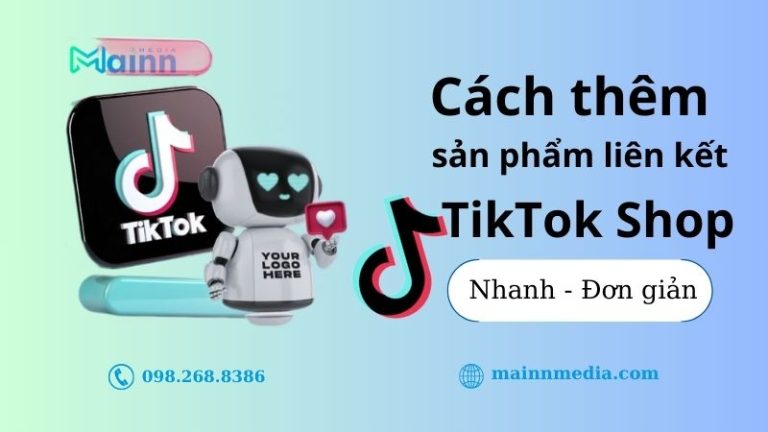 Cách Thêm Sản Phẩm Liên Kết Trên TikTok Shop Dành Cho Nhà Tiếp Thị
