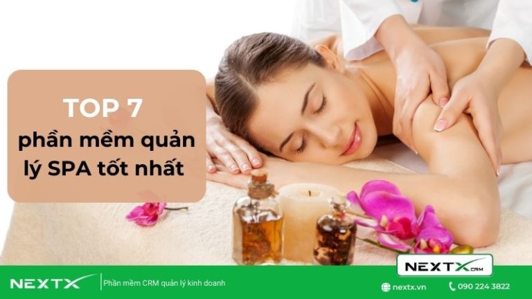 TOP 7 phần mềm quản lý SPA thẩm mỹ viện tốt nhất hiện nay