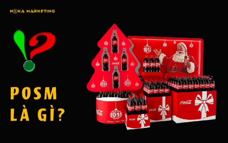 POSM LÀ GÌ? MỘT SỐ LOẠI POSM THƯỜNG ĐƯỢC SỬ DỤNG TRONG MARKETING