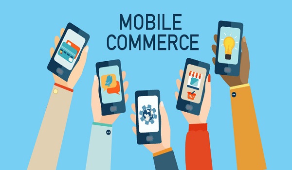 Mobile Commerce là gì? So sánh Mobile Commerce và E-commerce